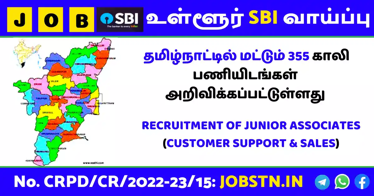 SBI Bank has 355 vacancies in Tamil Nadu alone