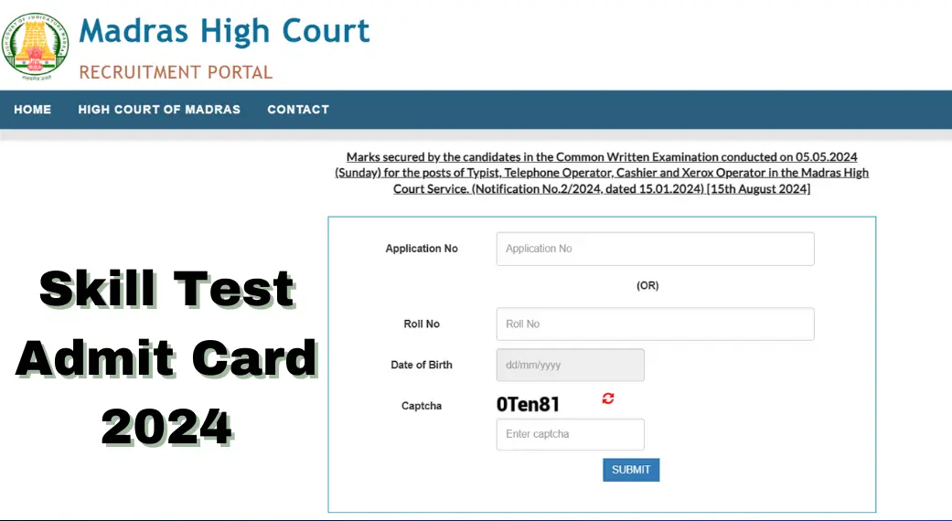 மதராஸ் உயர்நீதிமன்றம் 33 திறன் தேர்வுக்கான அட்மிட் கார்டு பதிவிறக்க வழிமுறைகள் மற்றும் தேர்வு தகவல்கள்